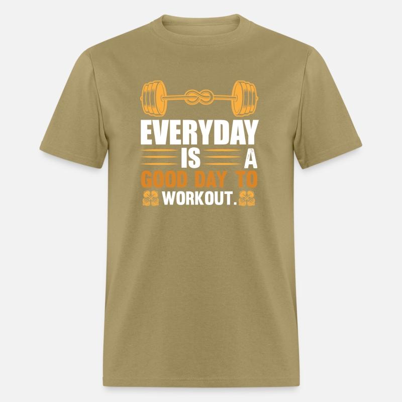 Everyday is a good day to workout