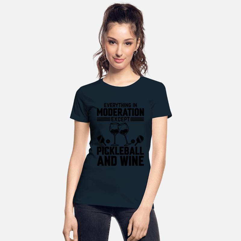 Everything In Moderation Except Pickleball and Win