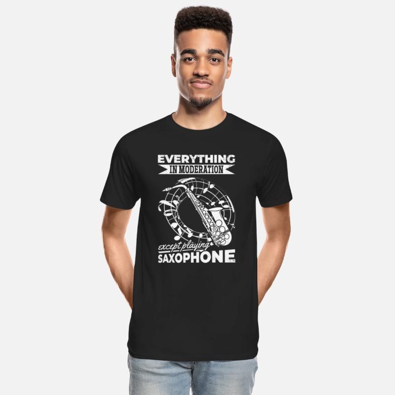 Everything In Moderation Except Playing Saxophone