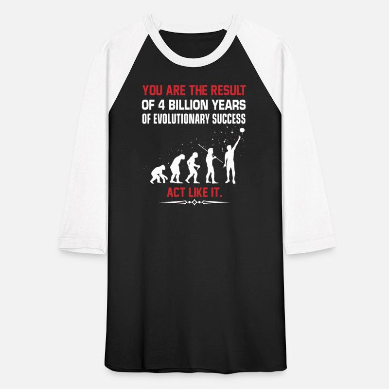 Evolution - you are the result of 4 billion year