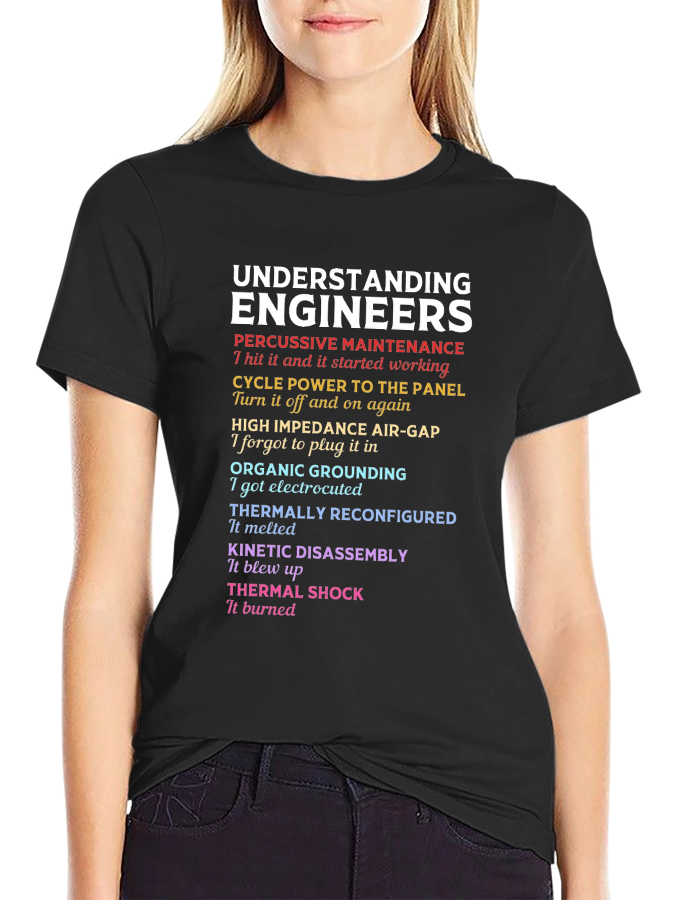 Engineer Humor T-Shirt - Funny Engineering Tee