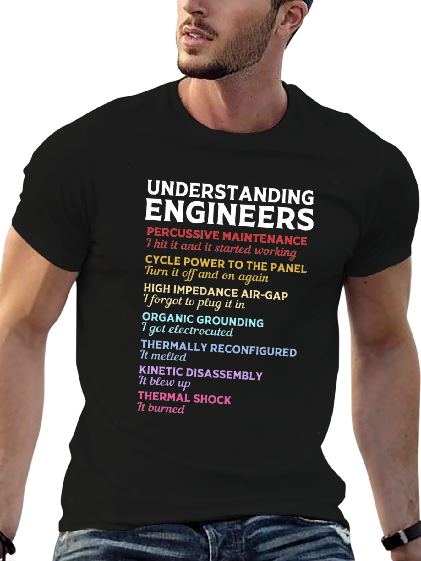 Engineer Humor T-Shirt - Funny Engineering Tee