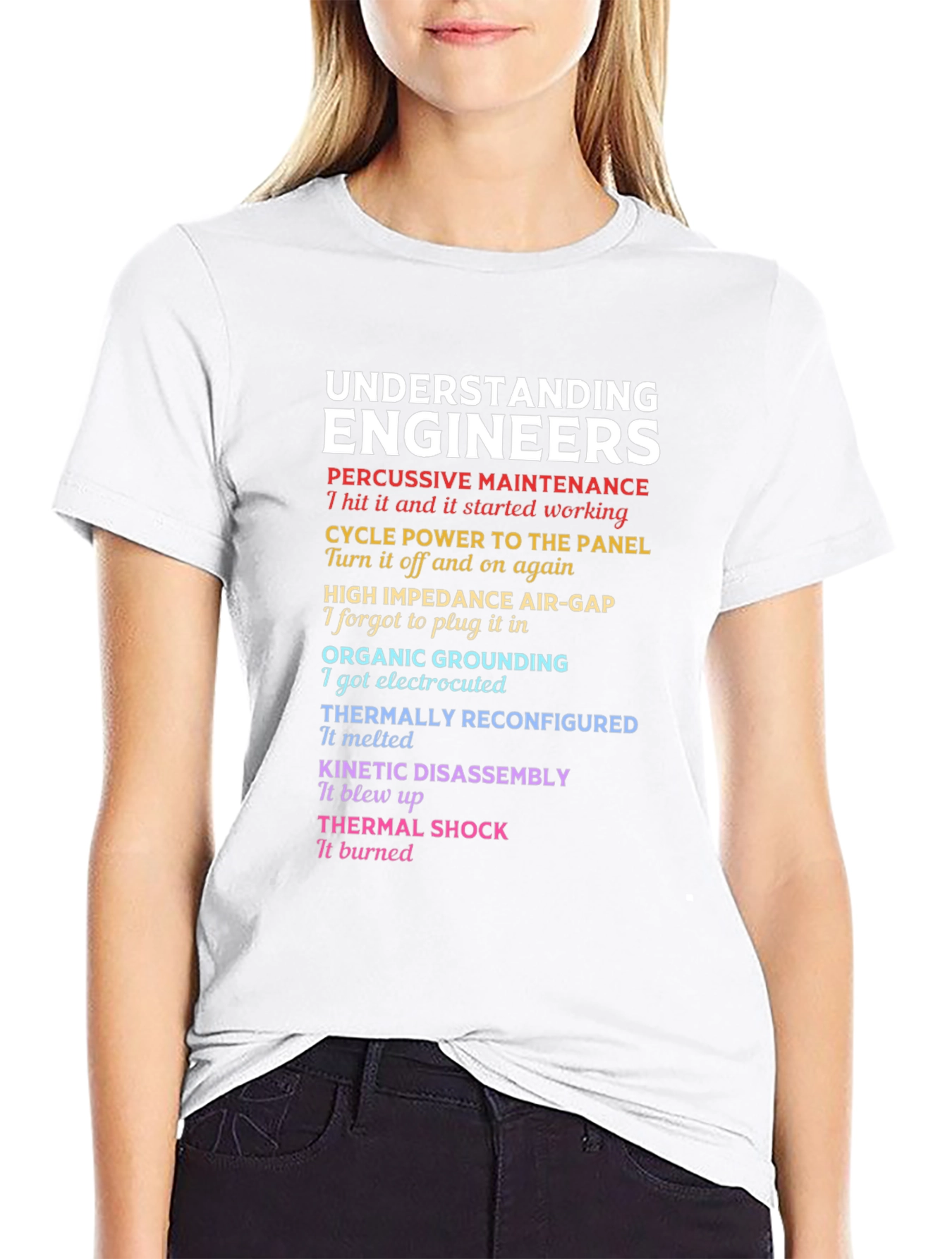 Engineer Humor T-Shirt - Funny Engineering Tee