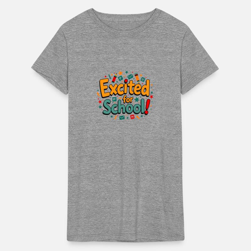 Excited for School T Shirt Back to School