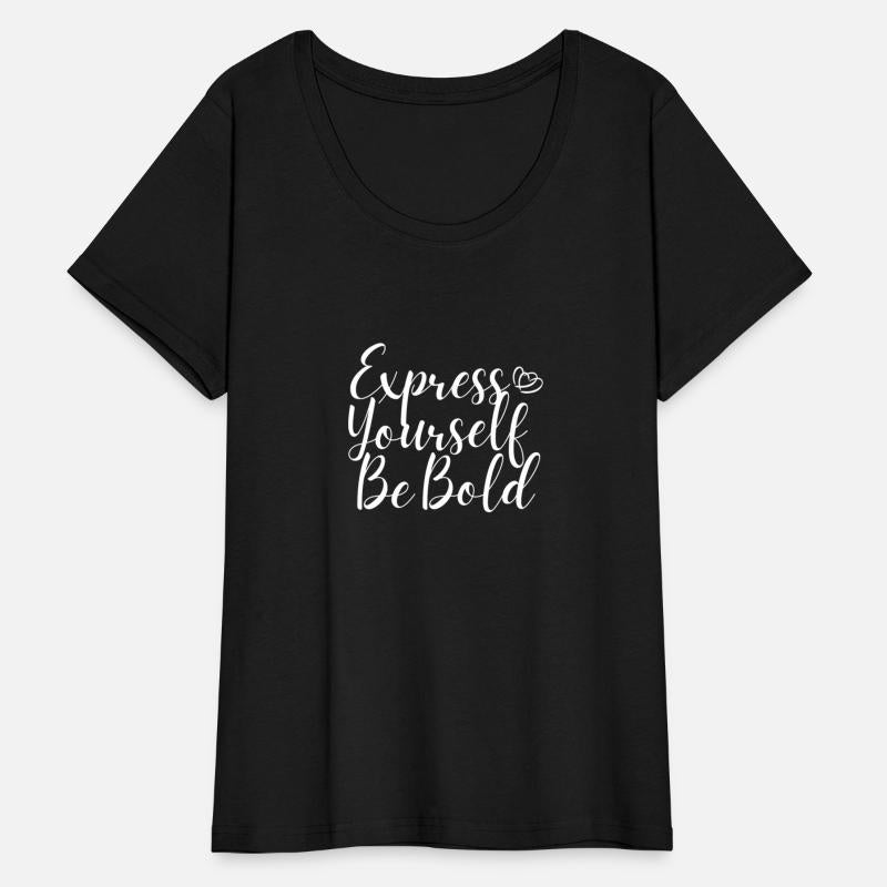 Express Yourself, Be Bold Typography