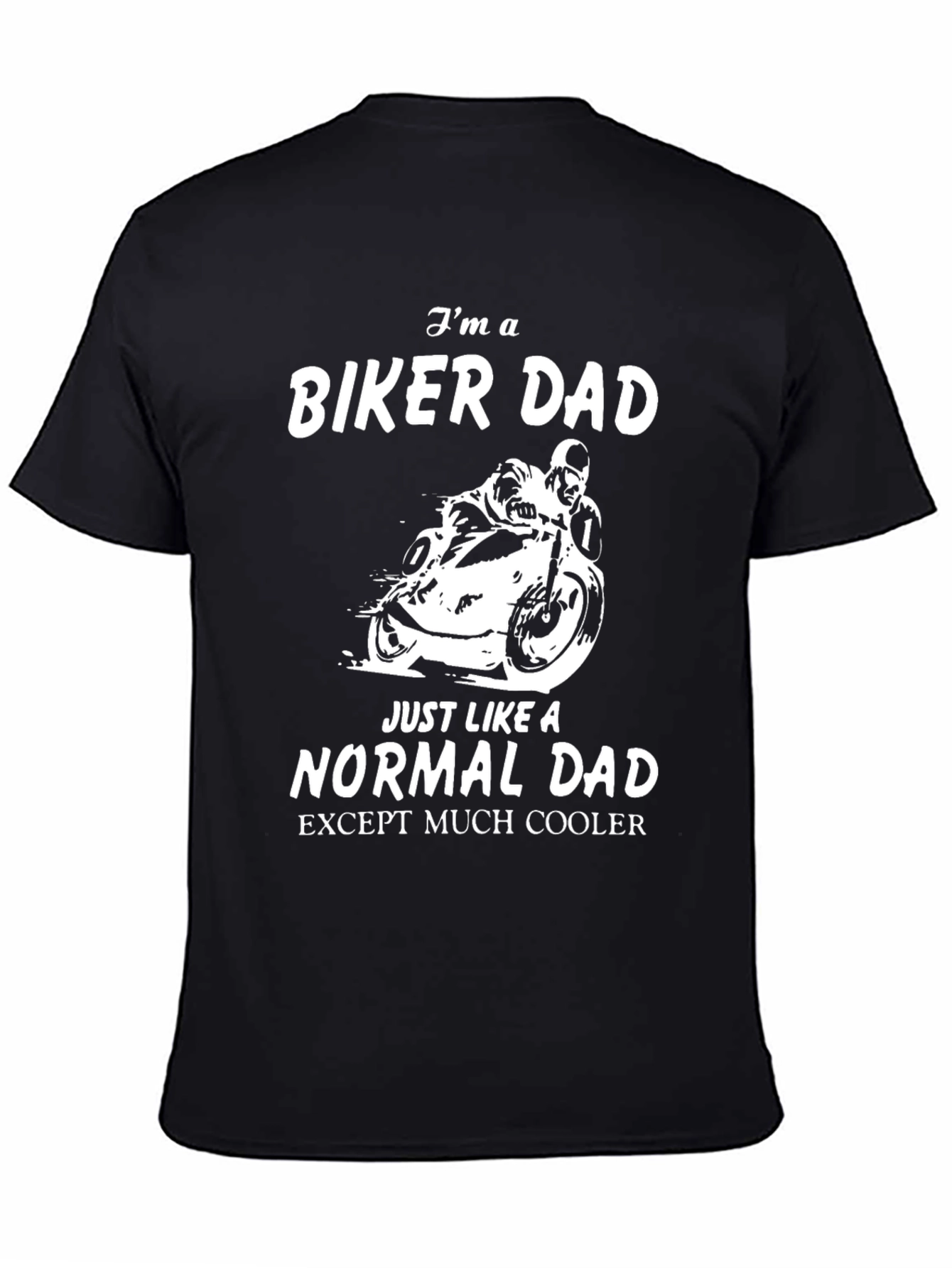 Biker Dad T-Shirt - Motorcycle Lover Tee