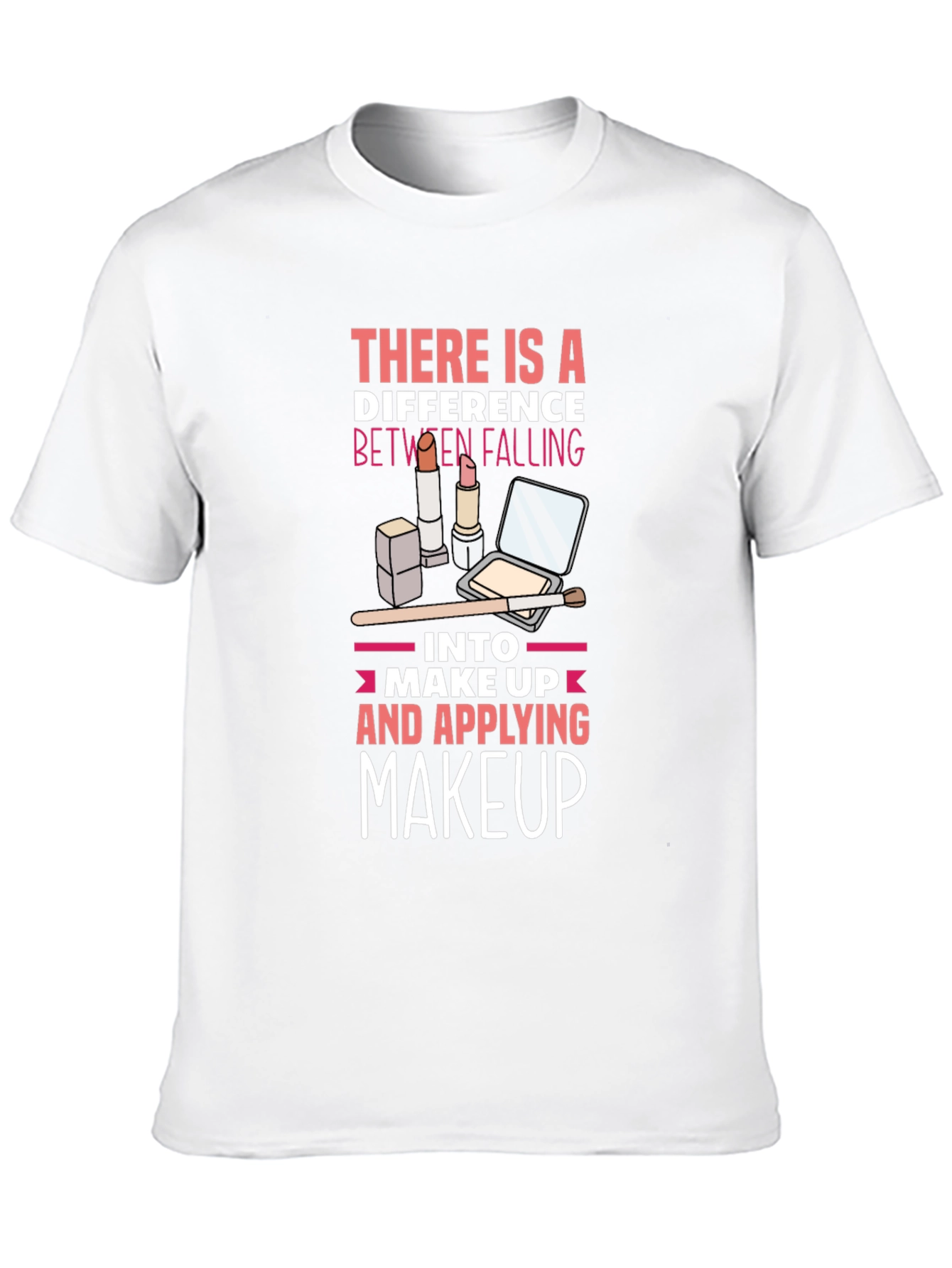 Makeup Lovers Tee: Falling vs Applying