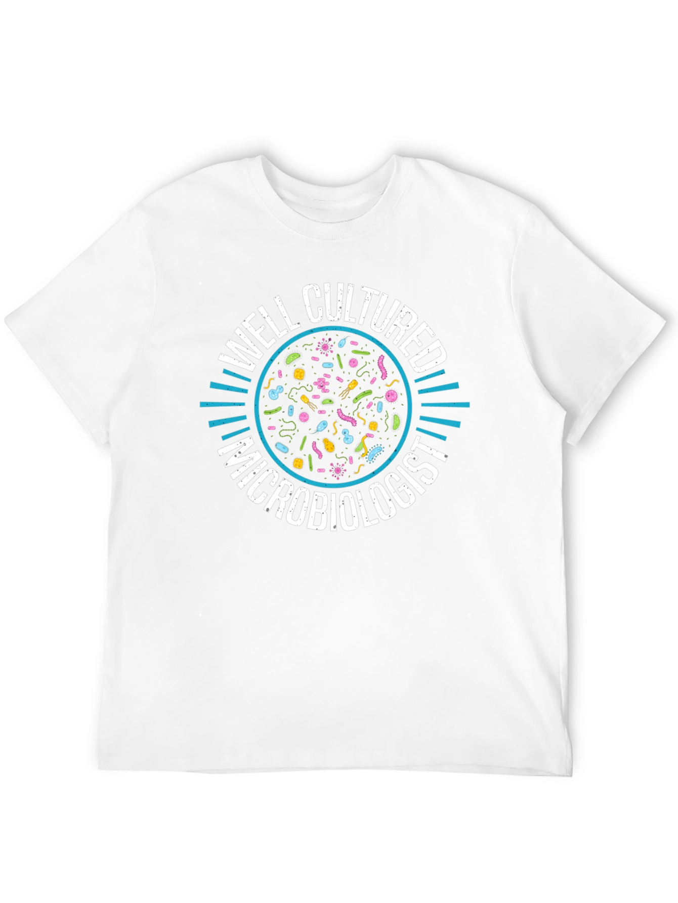 Well Cultured Microbiologist T-Shirt - Black
