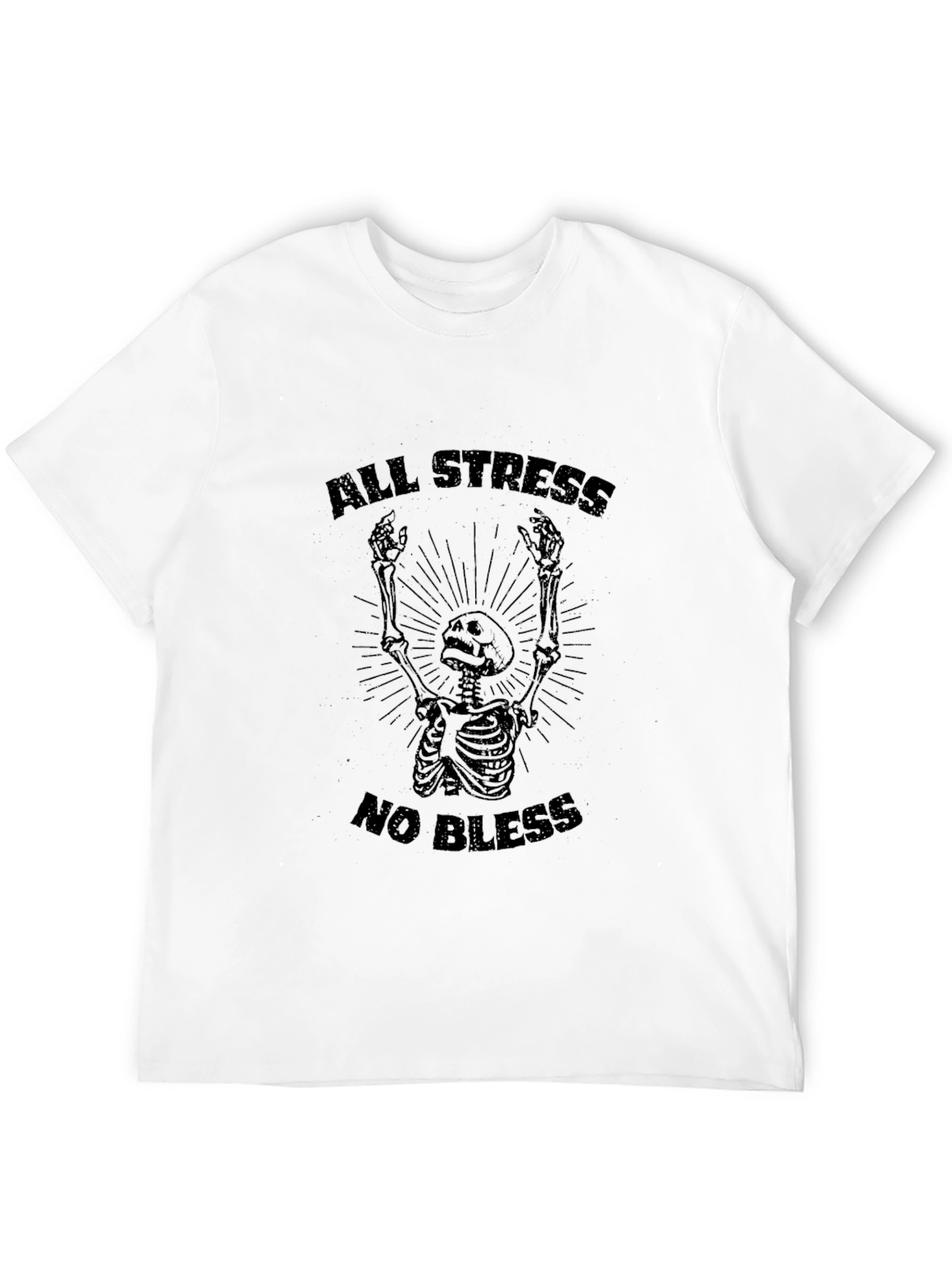 All Stress No Bless Skeleton Graphic Tee