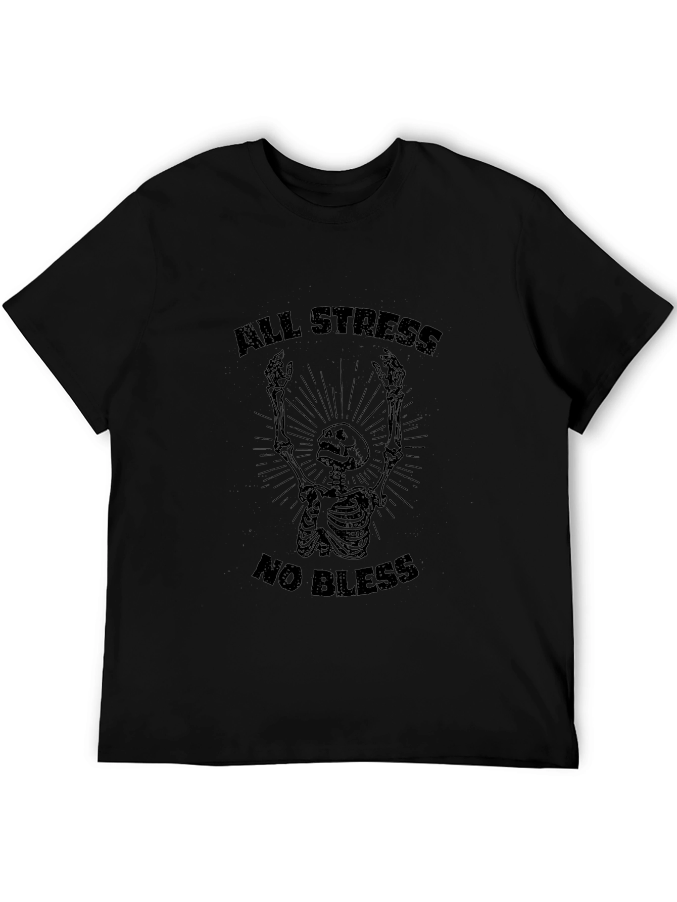 All Stress No Bless Skeleton Graphic Tee