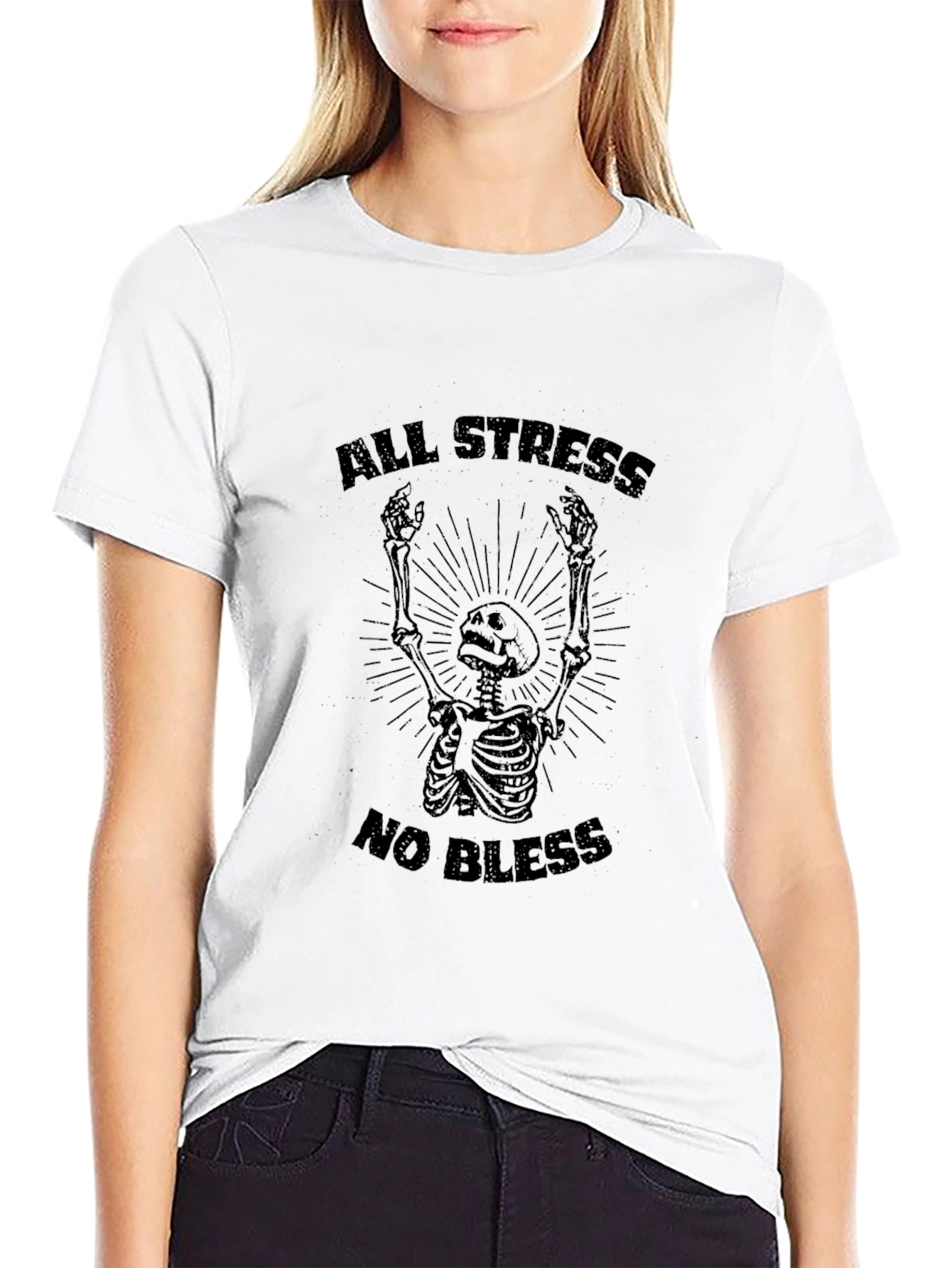 All Stress No Bless Skeleton Graphic Tee