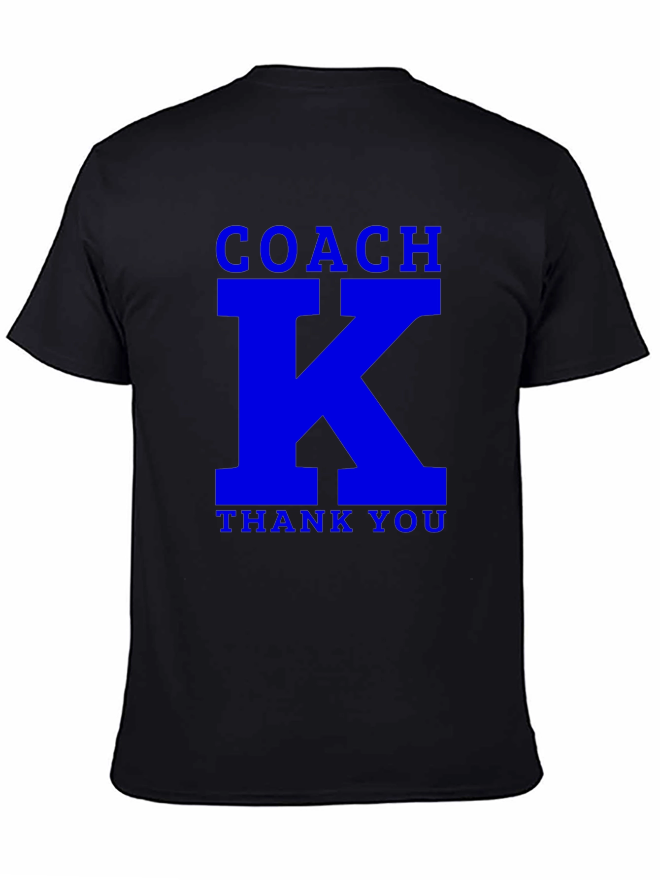 Coach K Thank You T-Shirt