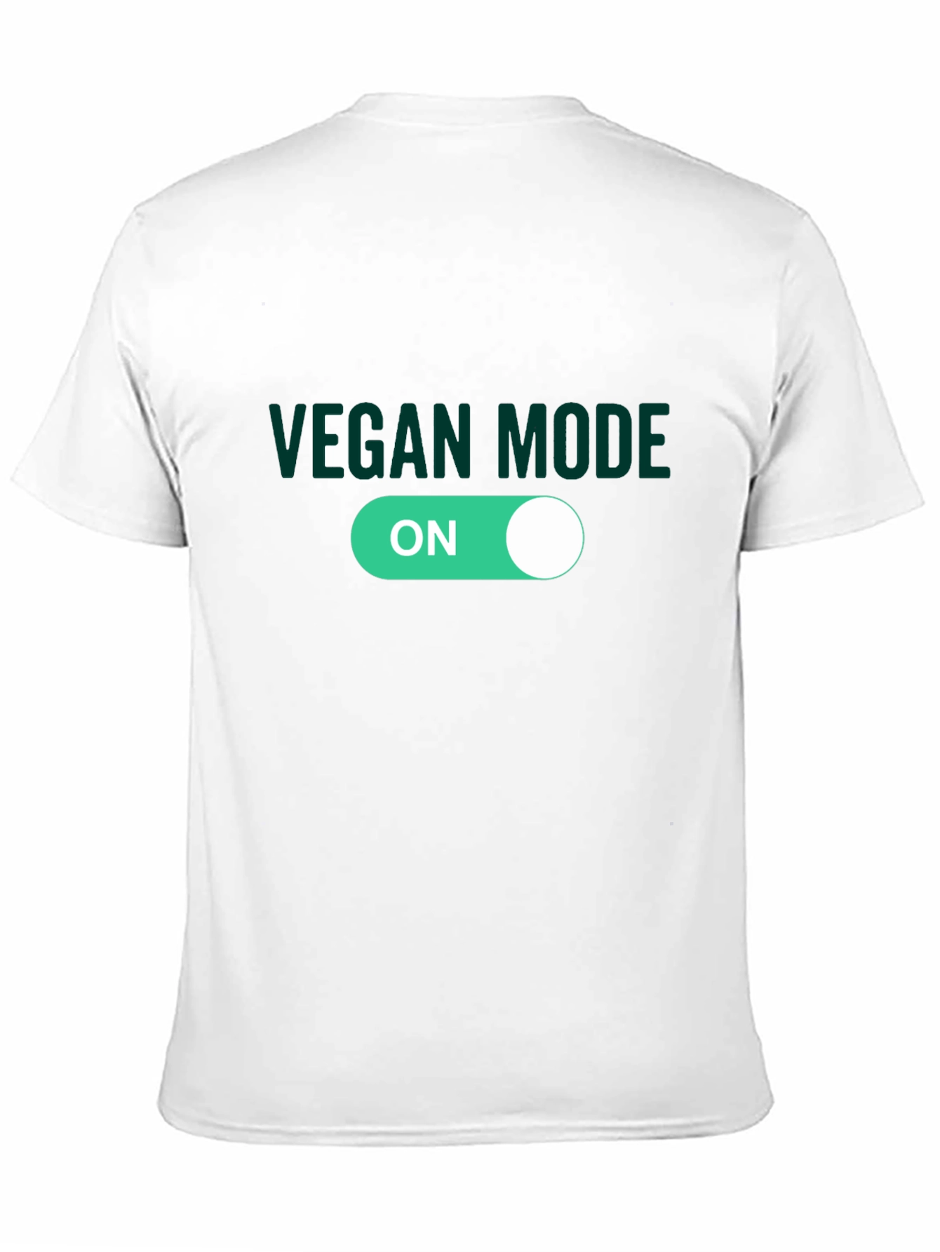 Vegan Mode On T-Shirt - Plant Based Lifestyle