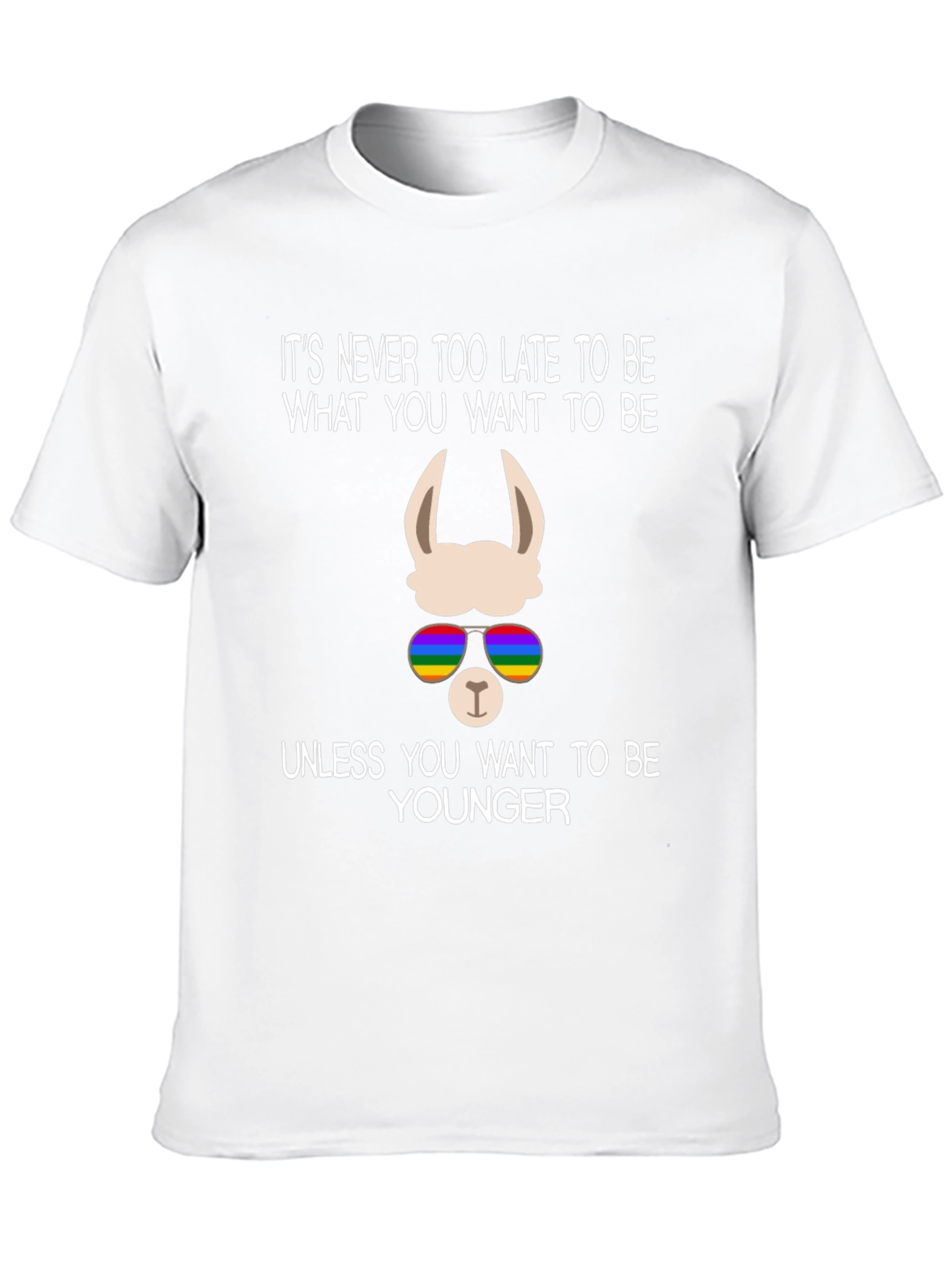 Llama Pride T-Shirt - Never Too Late