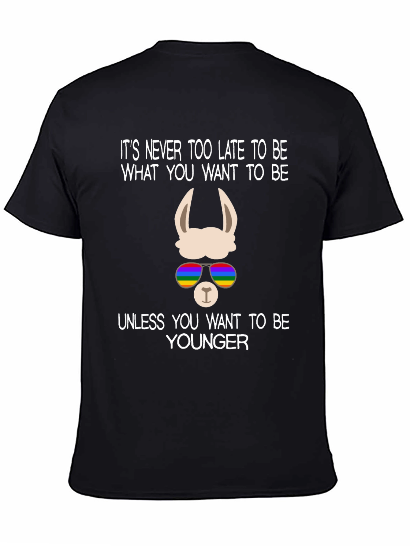 Llama Pride T-Shirt - Never Too Late