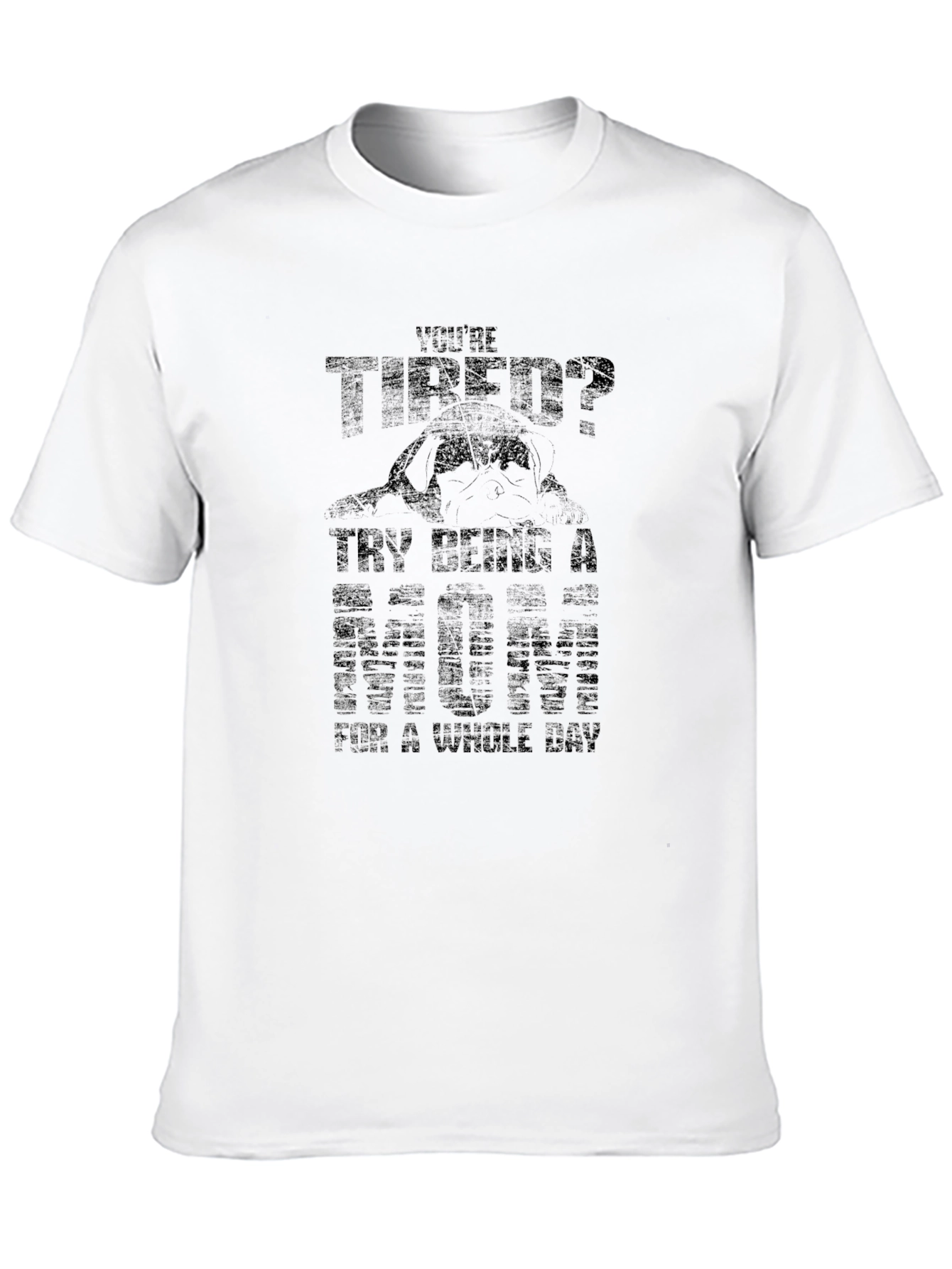 Tired? Try Being A Wife T-Shirt