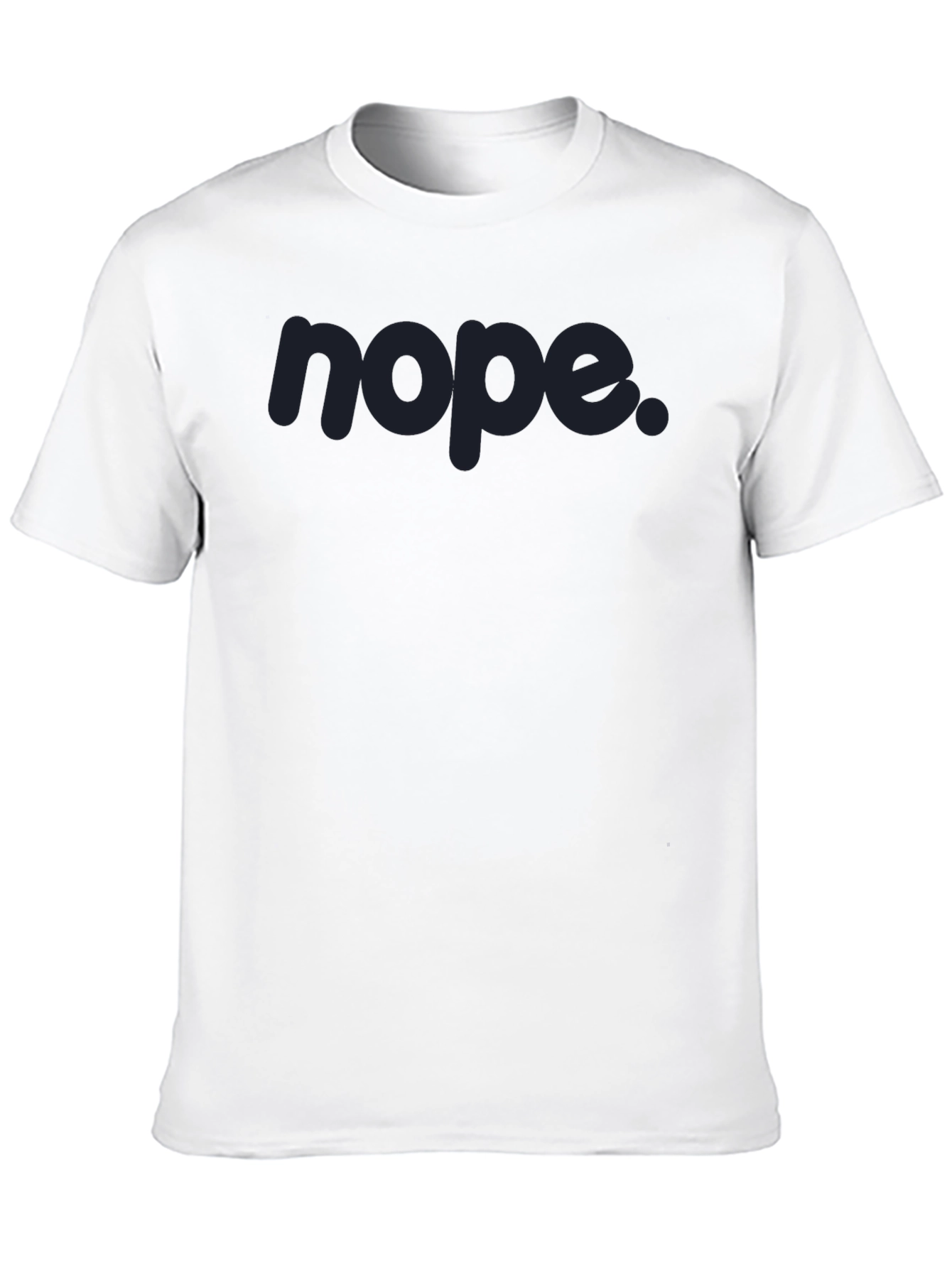 Nope T-Shirt - Casual Graphic Tee