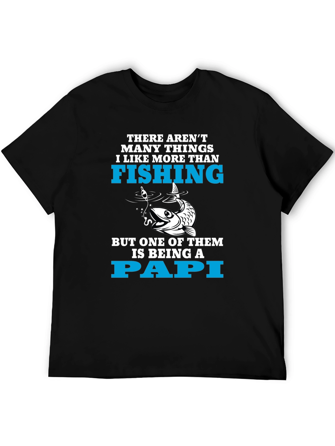 Fishing Papi T-Shirt - Fun Dad Gift
