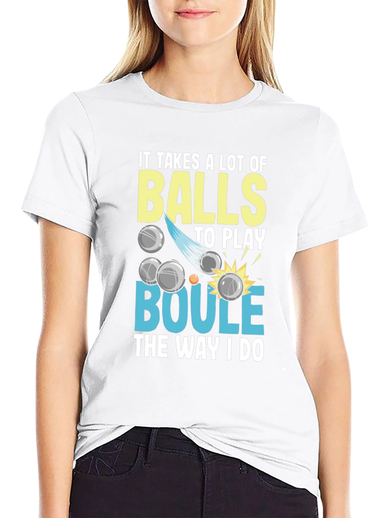 It Takes Balls Boule T-Shirt