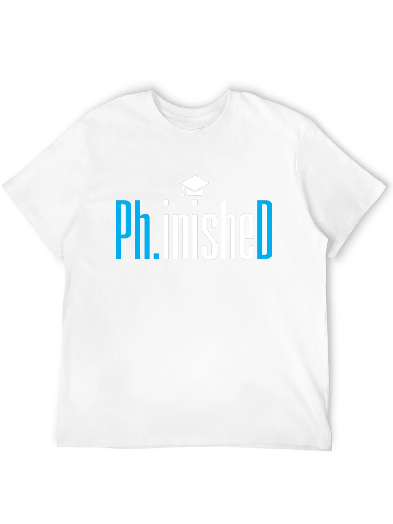 Ph.inished PhD Graduation T-Shirt