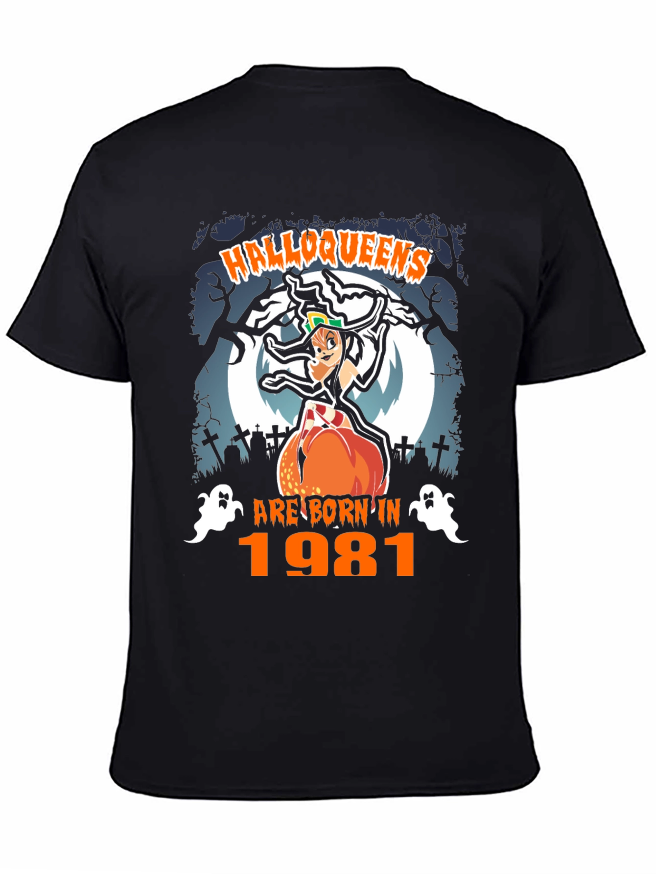 Halloweens Are Born in 1981 T-Shirt