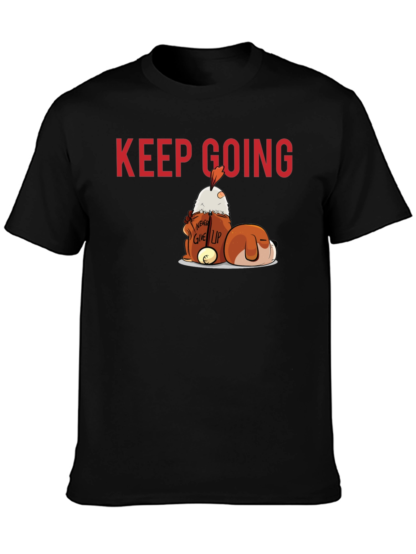 Keep Going Tee - Motivational Graphic T-Shirt