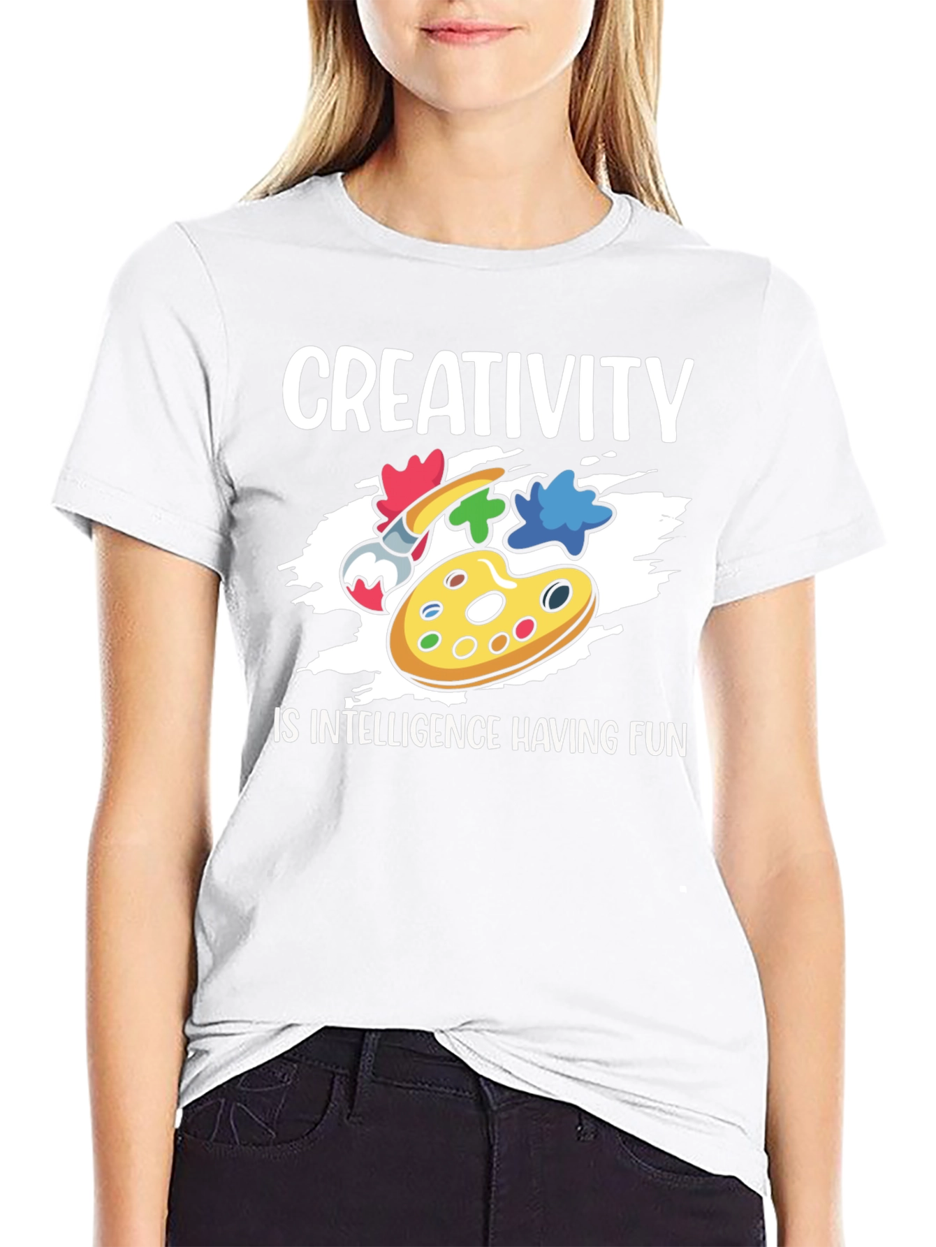 Creativity is Intelligence Having Fun T-Shirt