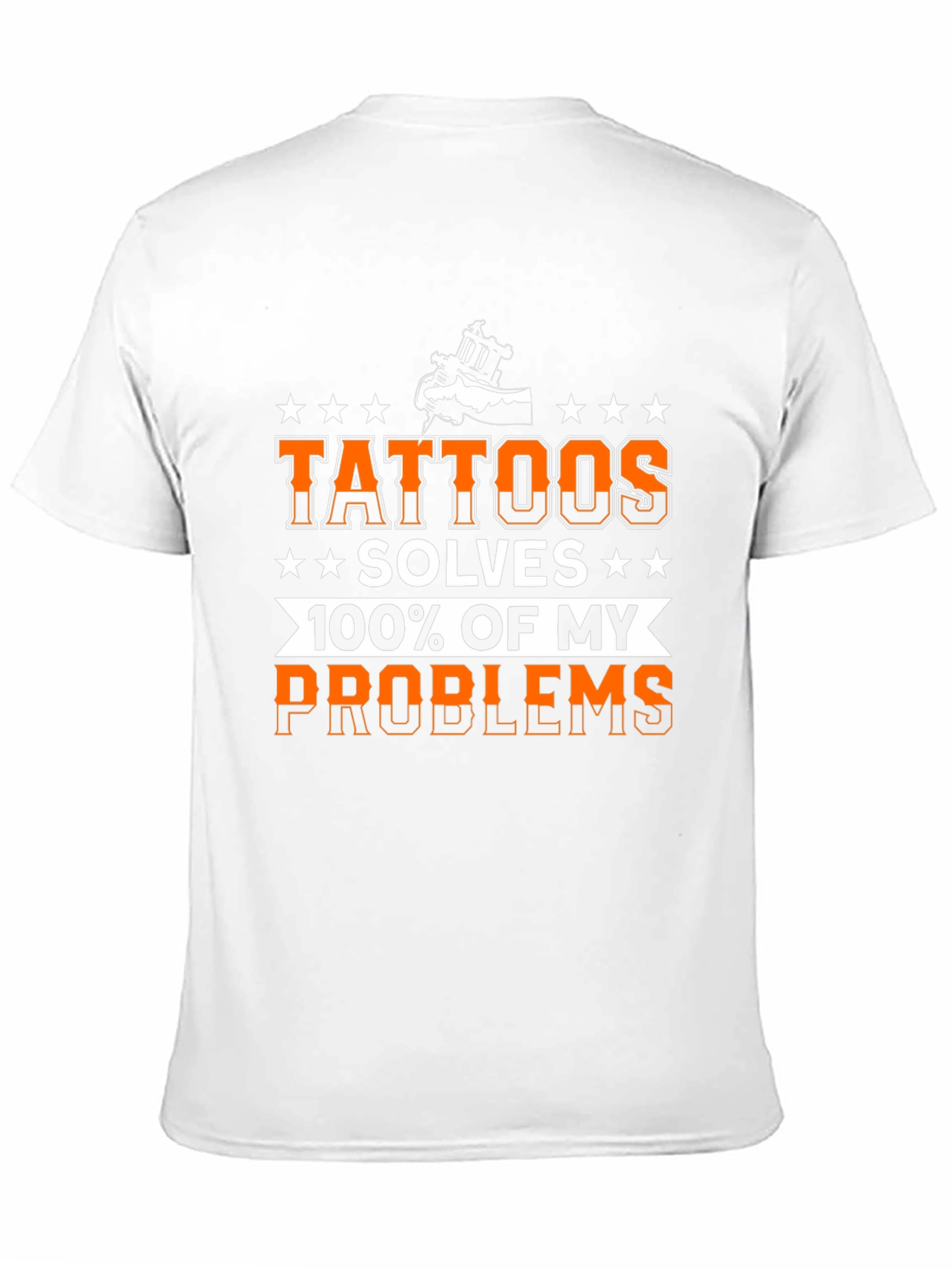 Tattoos Solve My Problems Graphic T-Shirt