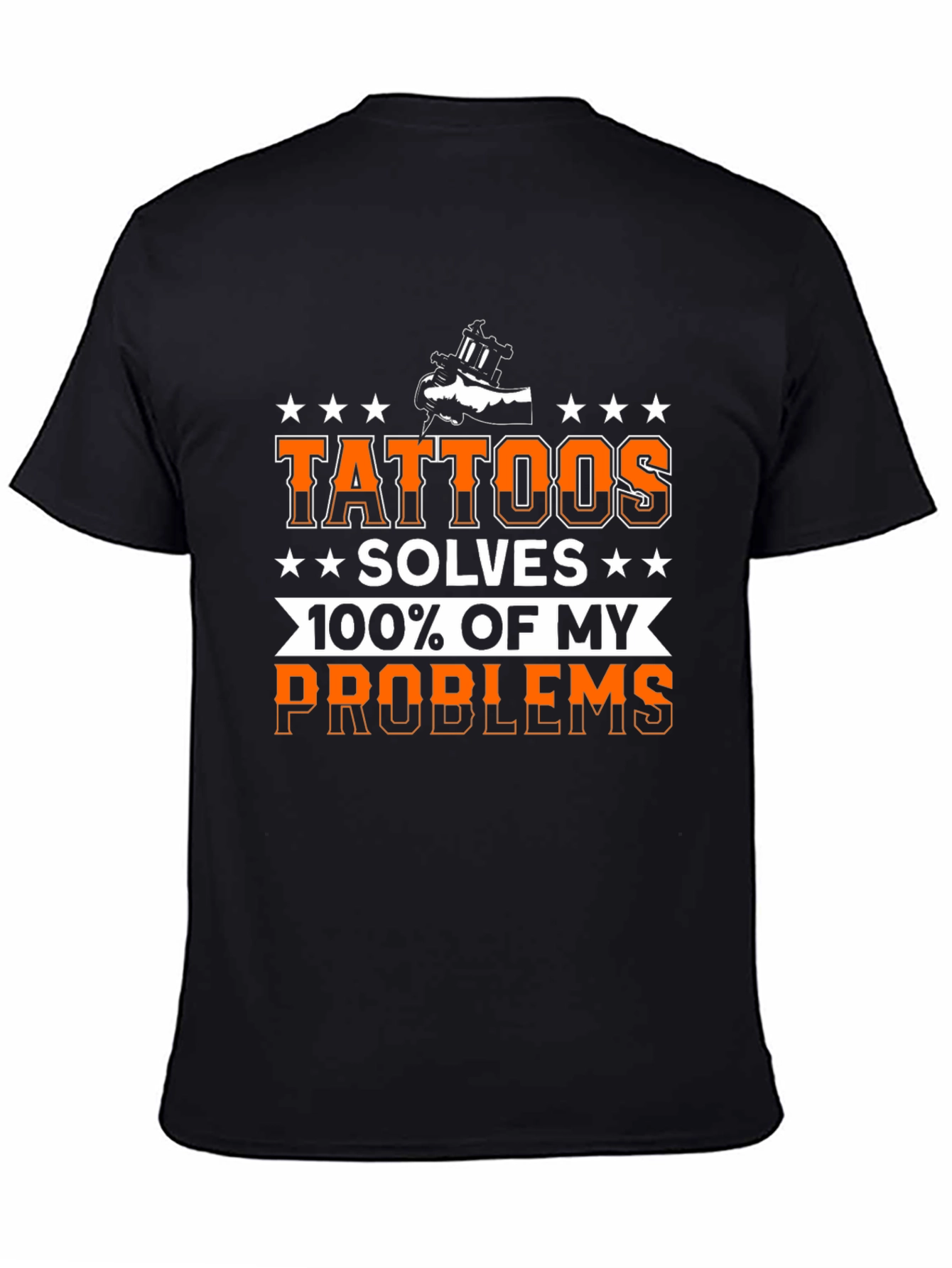 Tattoos Solve My Problems Graphic T-Shirt