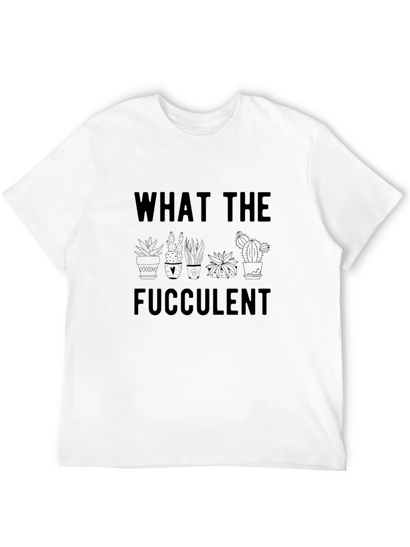 What The Fucculent Graphic Tee - Black Cotton
