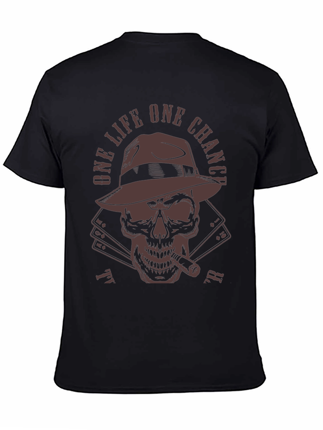 One Life One Chance Skull T-Shirt