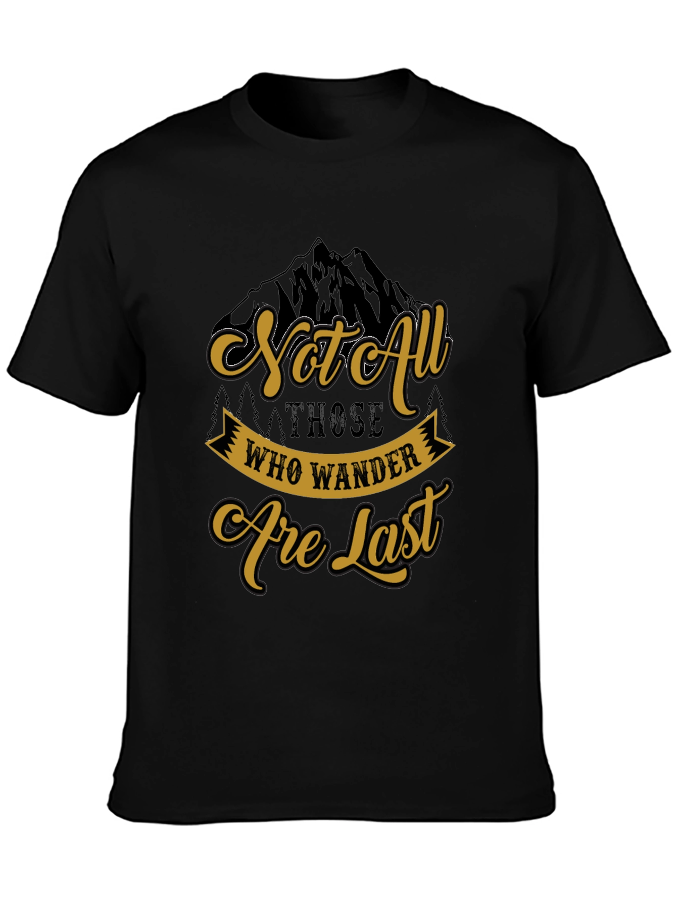 Wanderlust T-Shirt - Not All Who Wander Are Lost