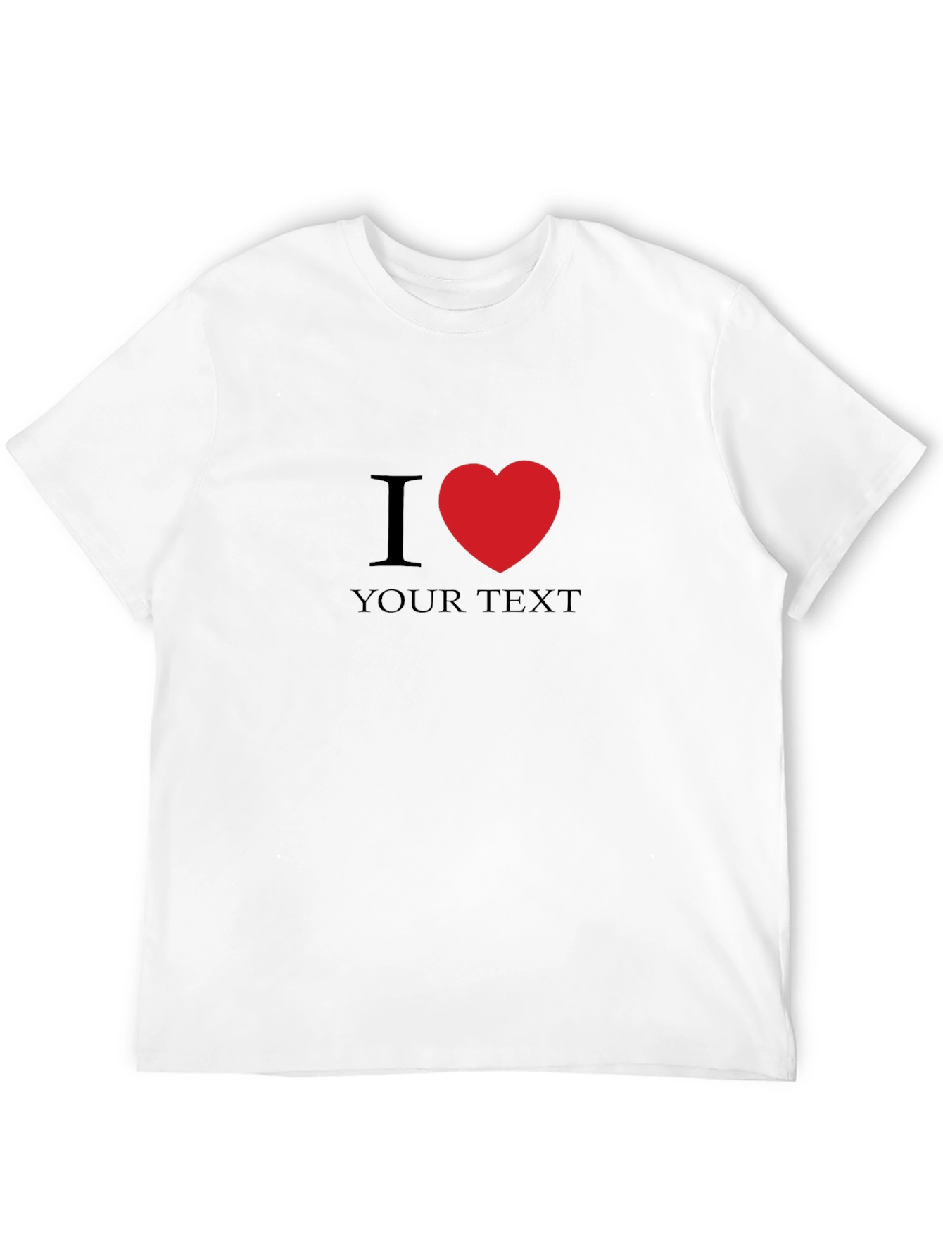 I Heart Custom Text Black T-Shirt