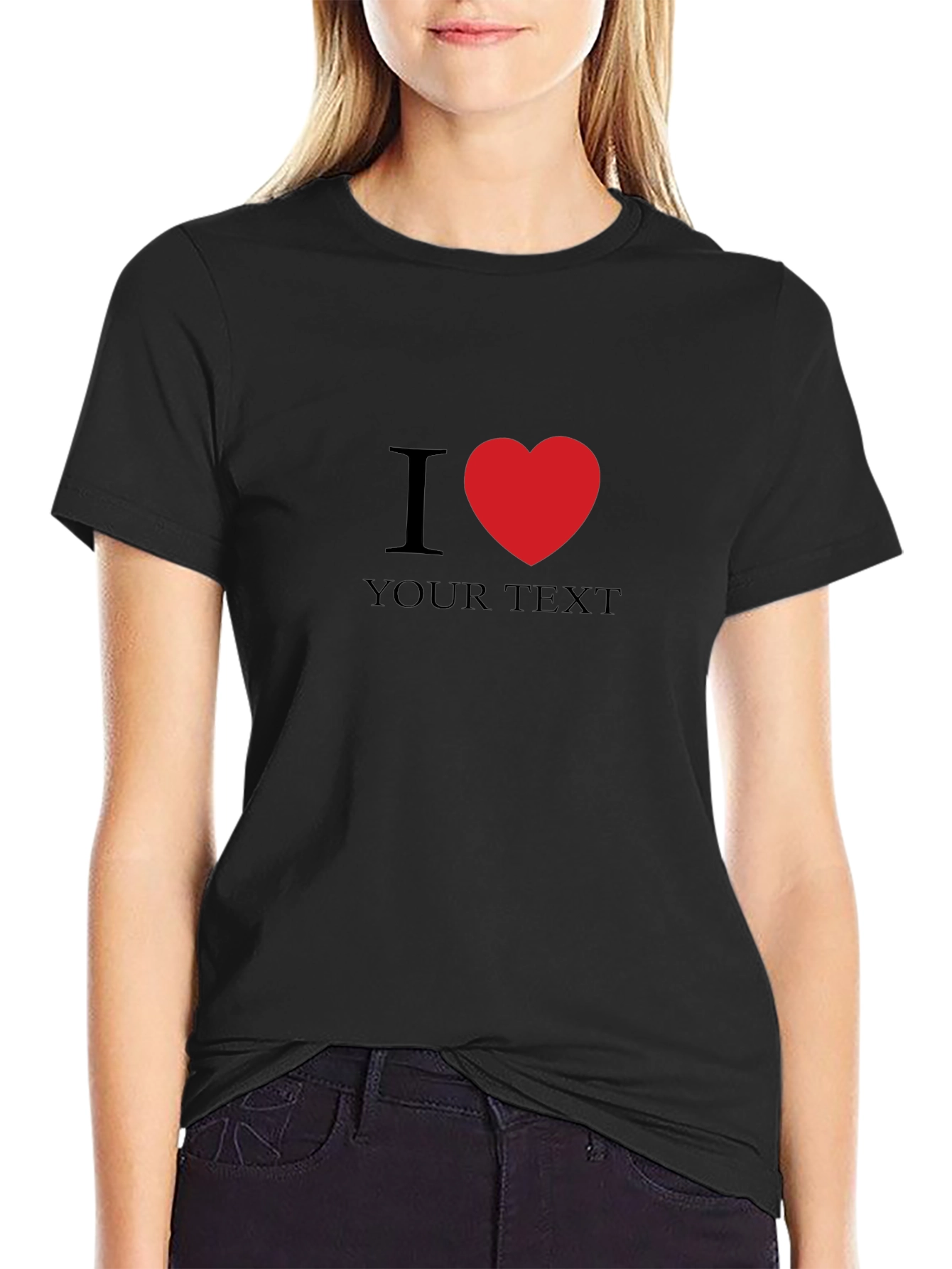 I Heart Custom Text Black T-Shirt