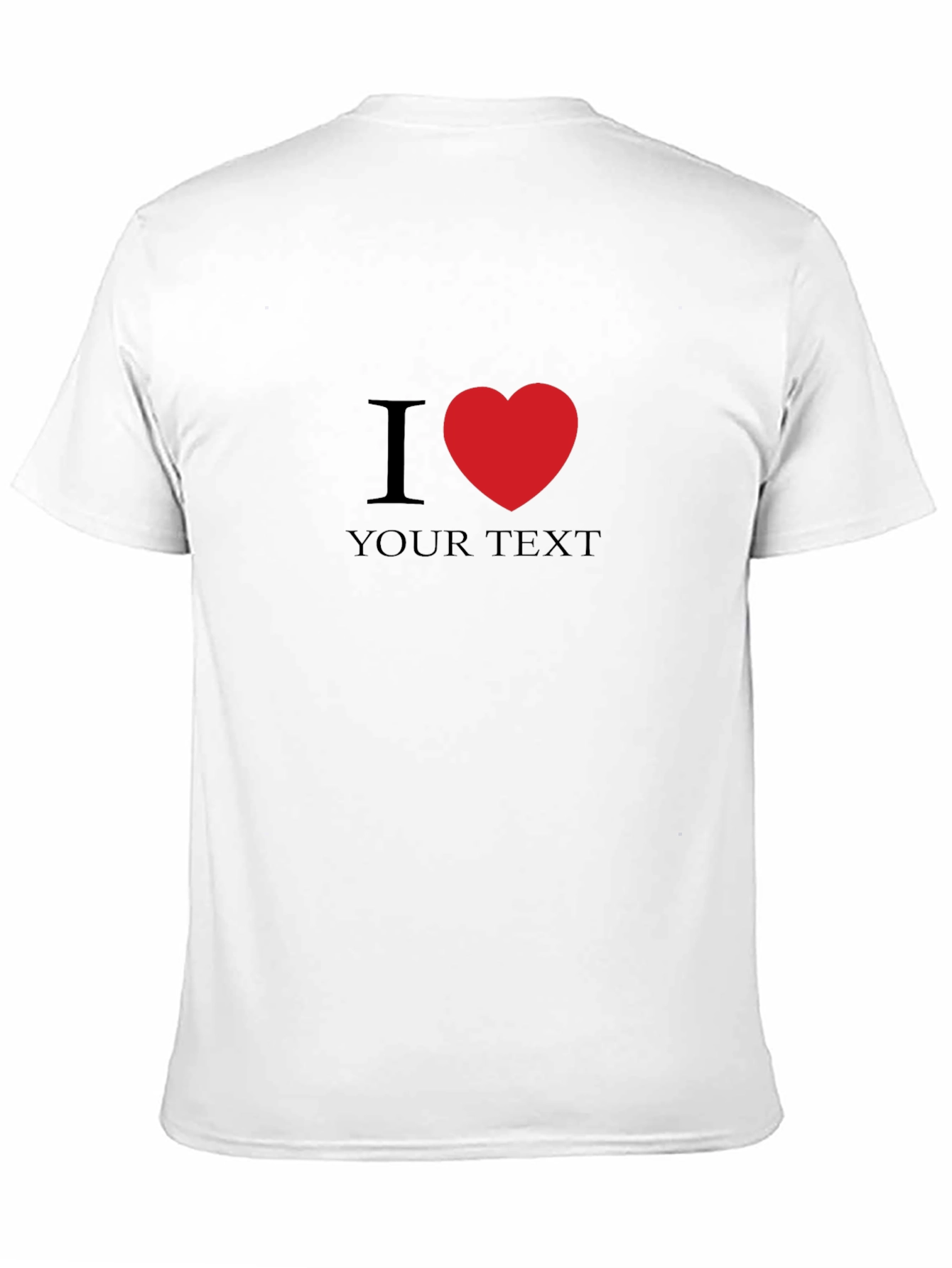 I Heart Custom Text Black T-Shirt