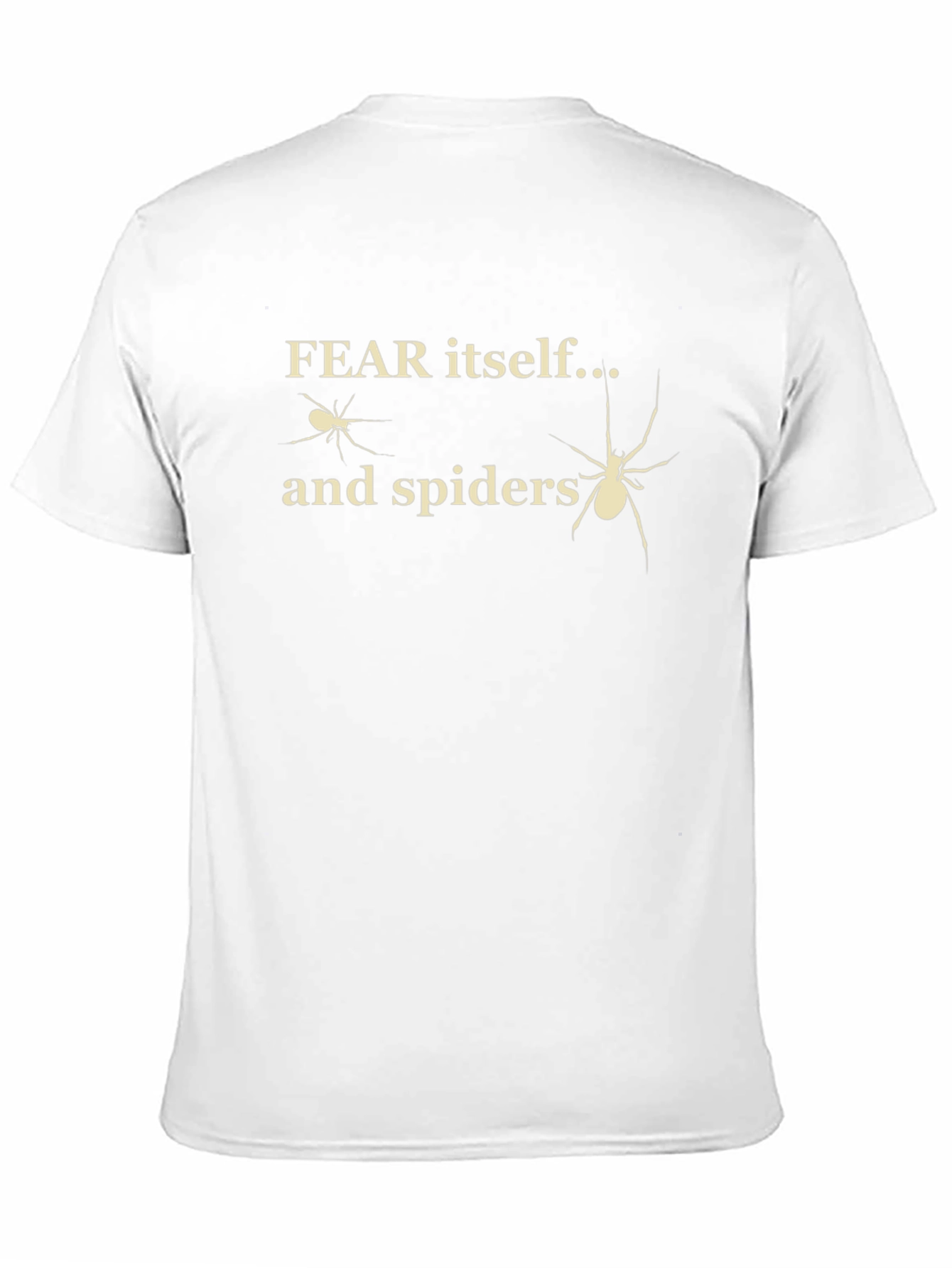 Fear Itself and Spiders Graphic T-Shirt