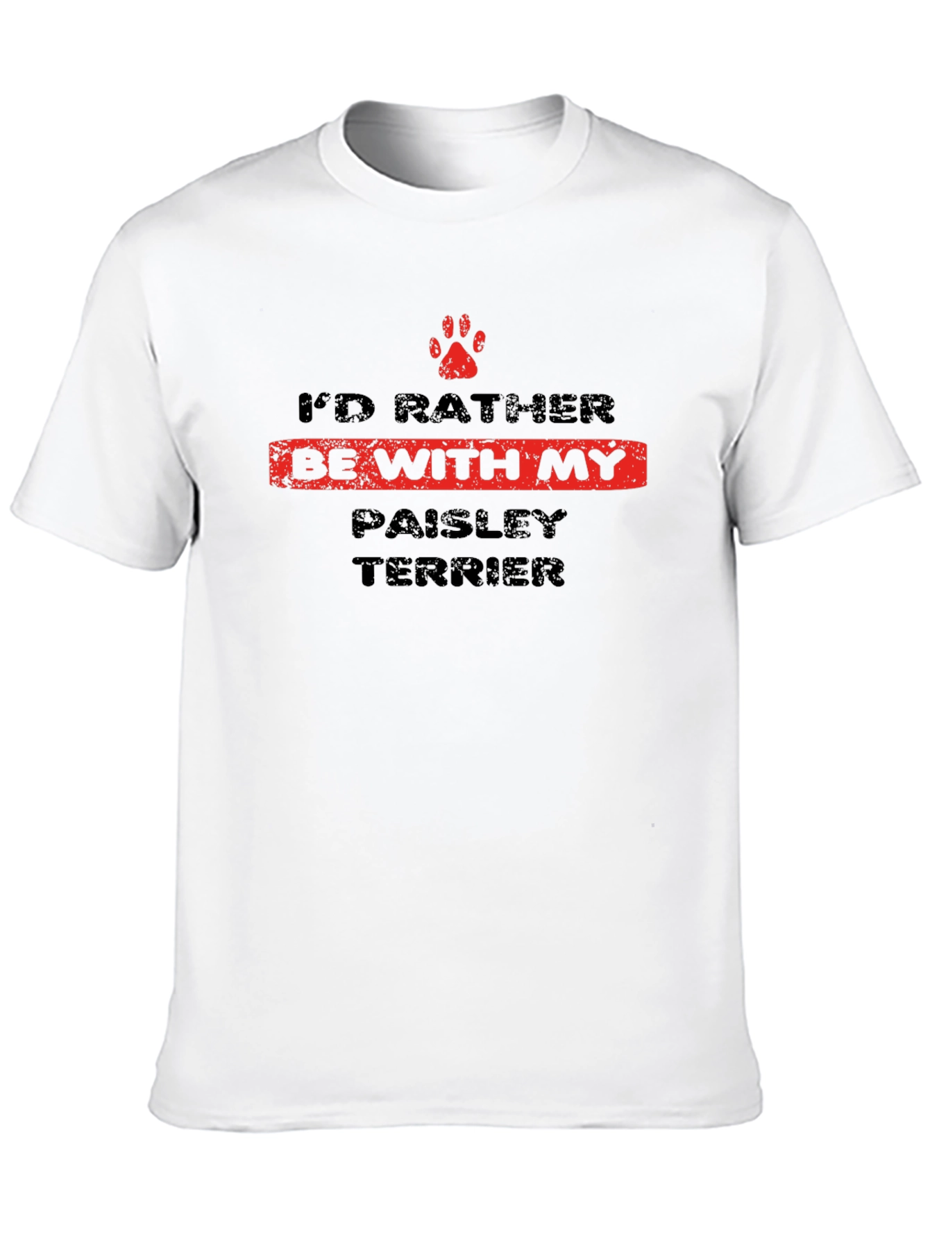 Id Rather Be With My Paisley Terrier T-Shirt