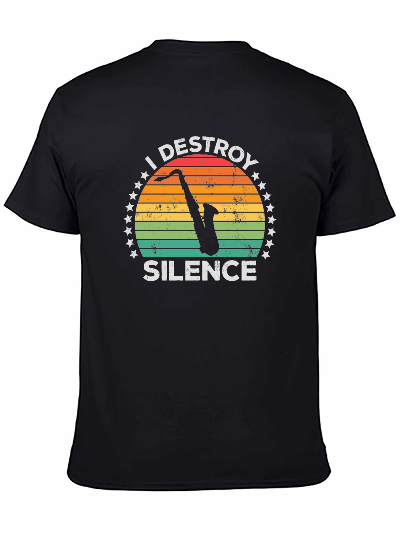 I Destroy Silence Saxophone T-Shirt