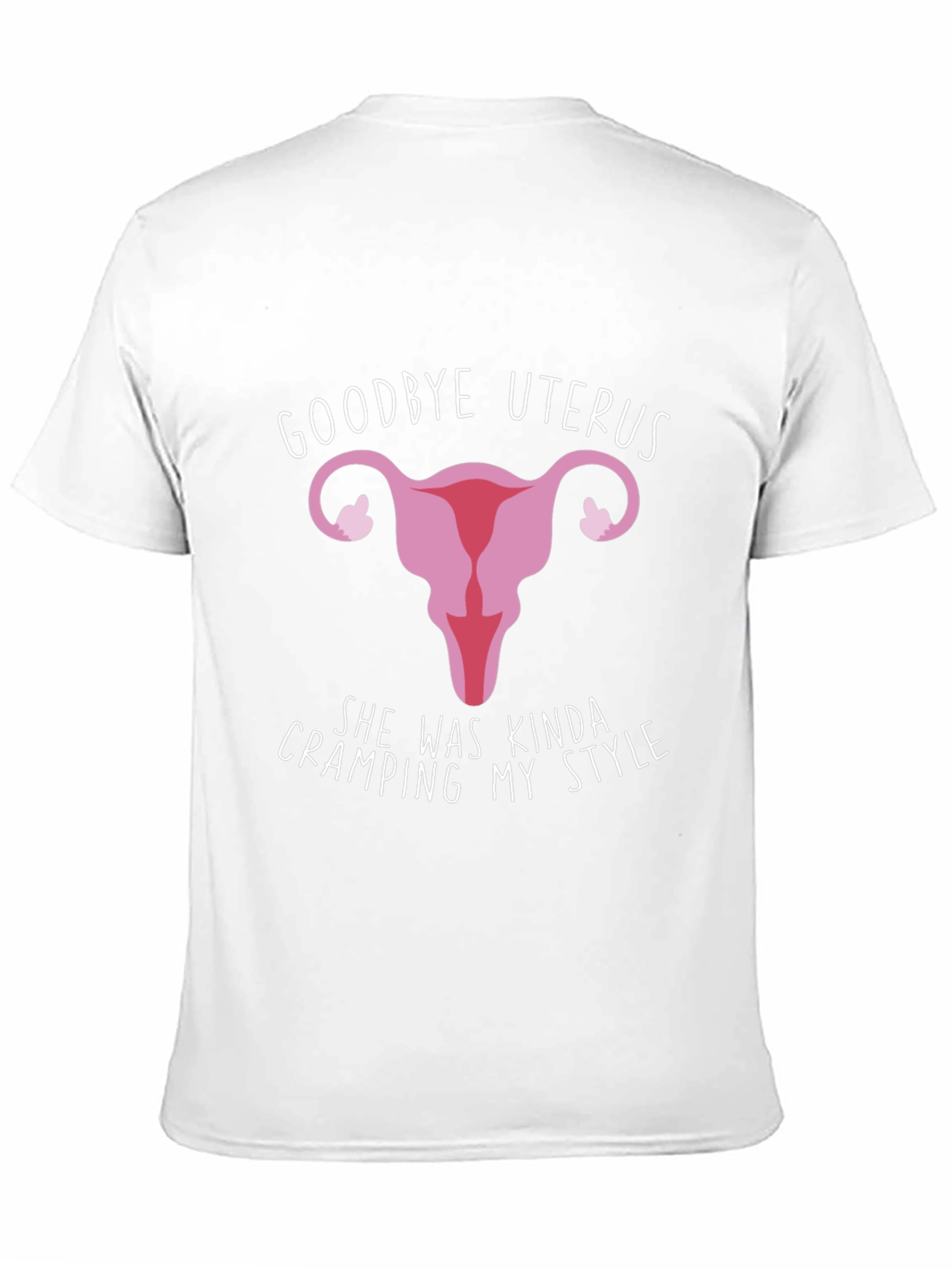 Goodbye Uterus Graphic T-Shirt