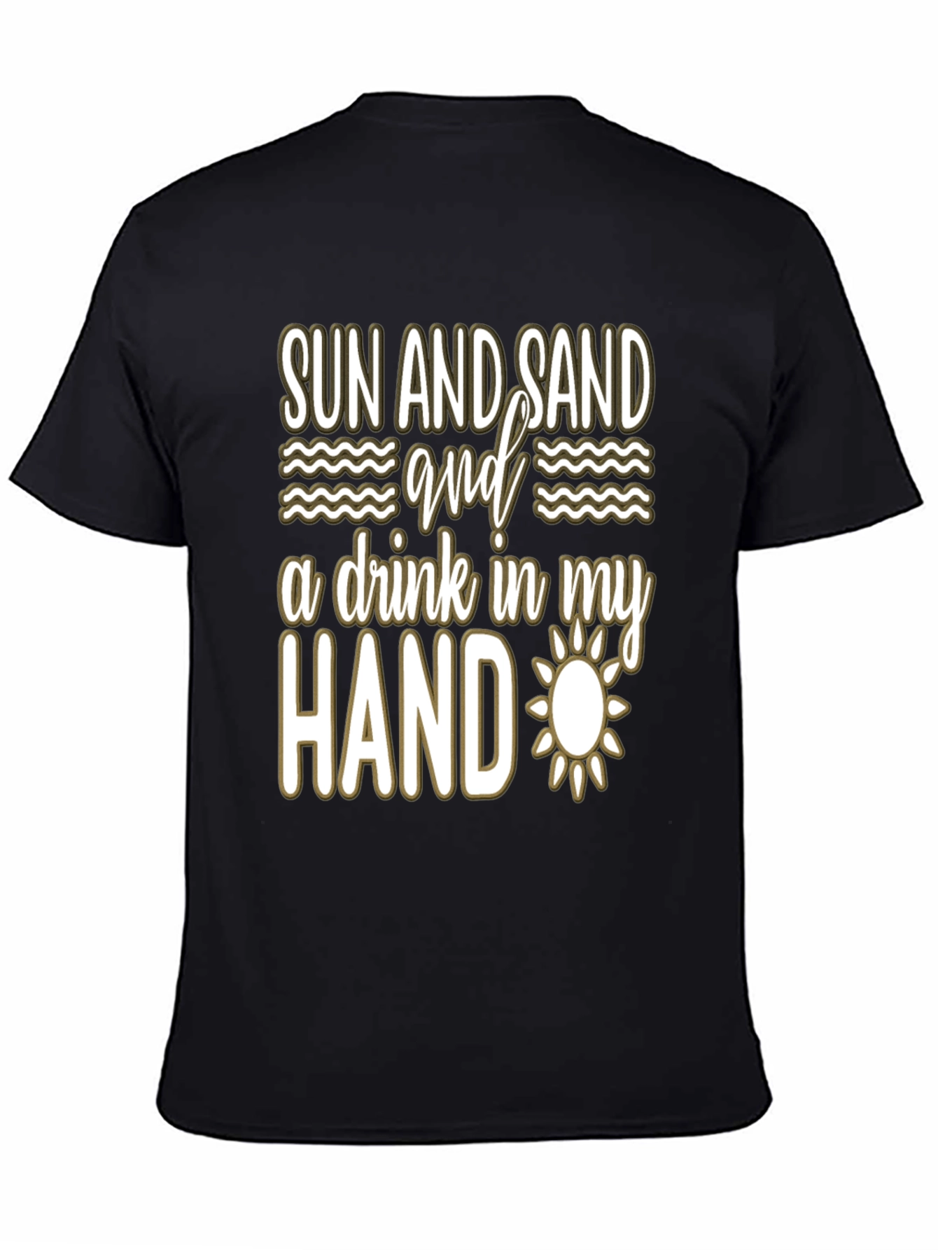 Sun and Sand T-Shirt - Beach Ready!