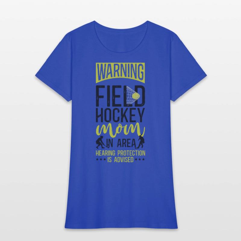 Field Hockey Mom Warning Field