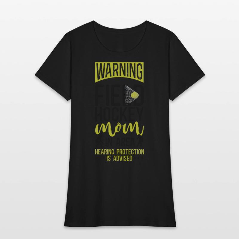 Field Hockey Mom Warning Field