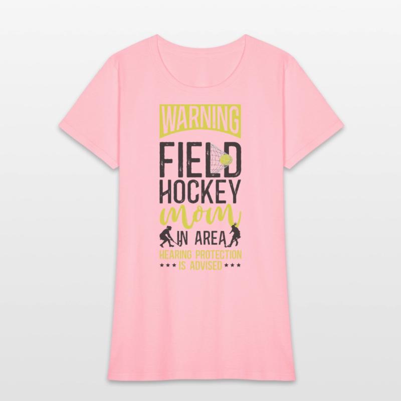 Field Hockey Mom Warning Field