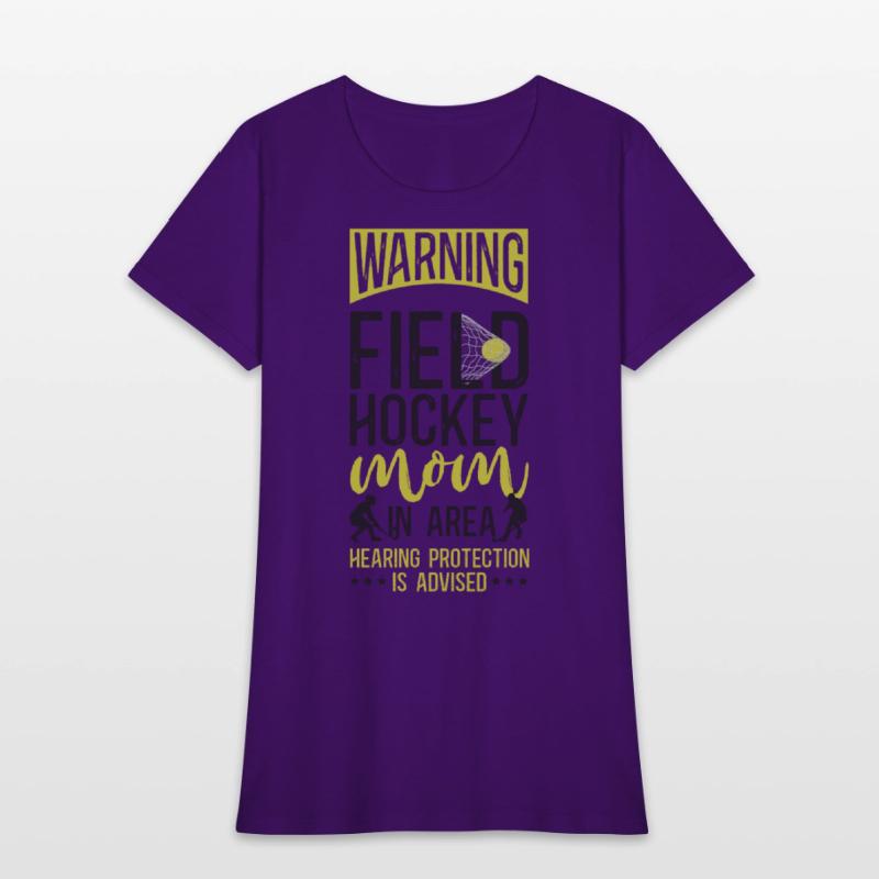 Field Hockey Mom Warning Field