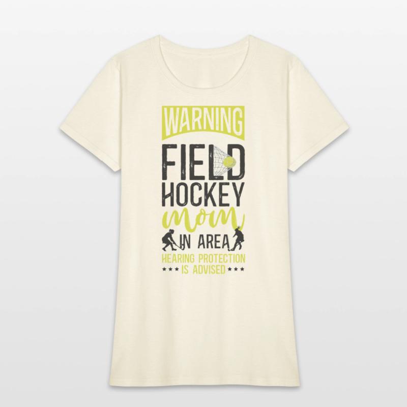 Field Hockey Mom Warning Field