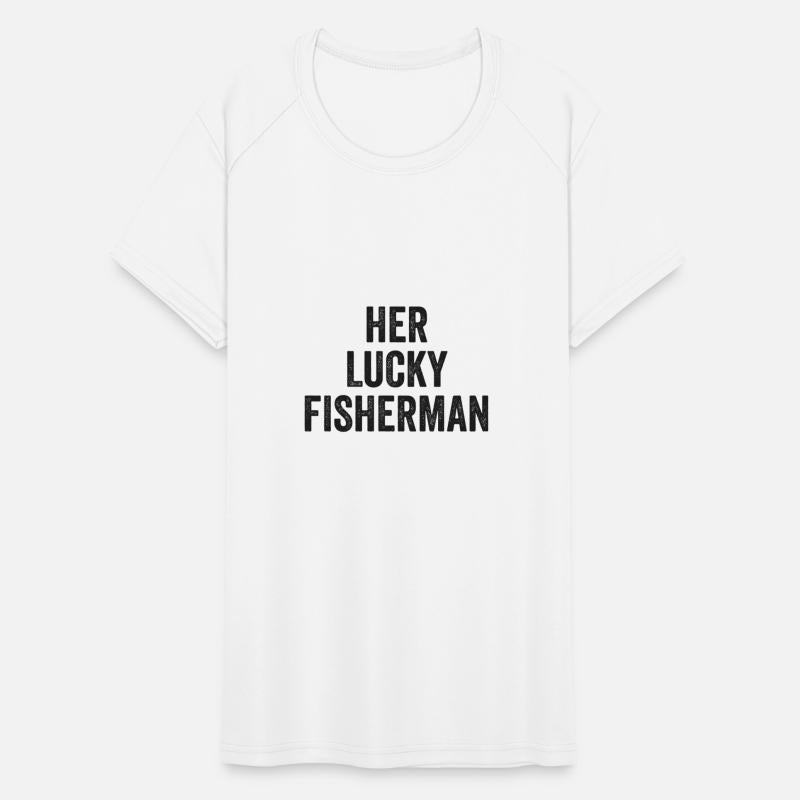 Fisherman Couples Her Lucky Fisherman Funny Gift