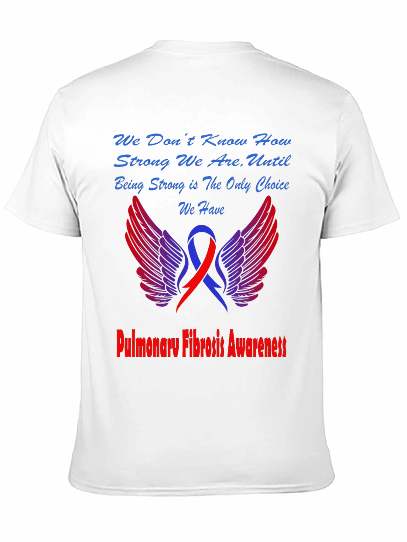 Pulmonary Fibrosis Awareness T-Shirt