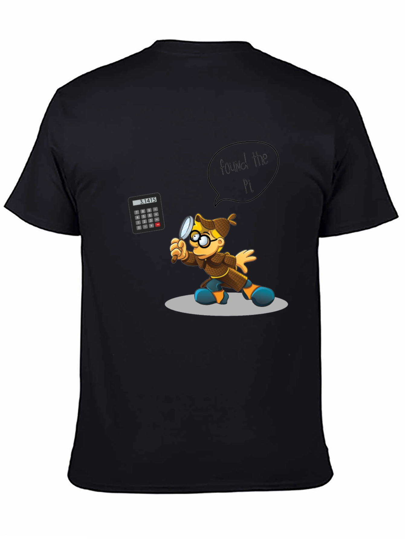 Found the Pi T-Shirt - Math Detective Design