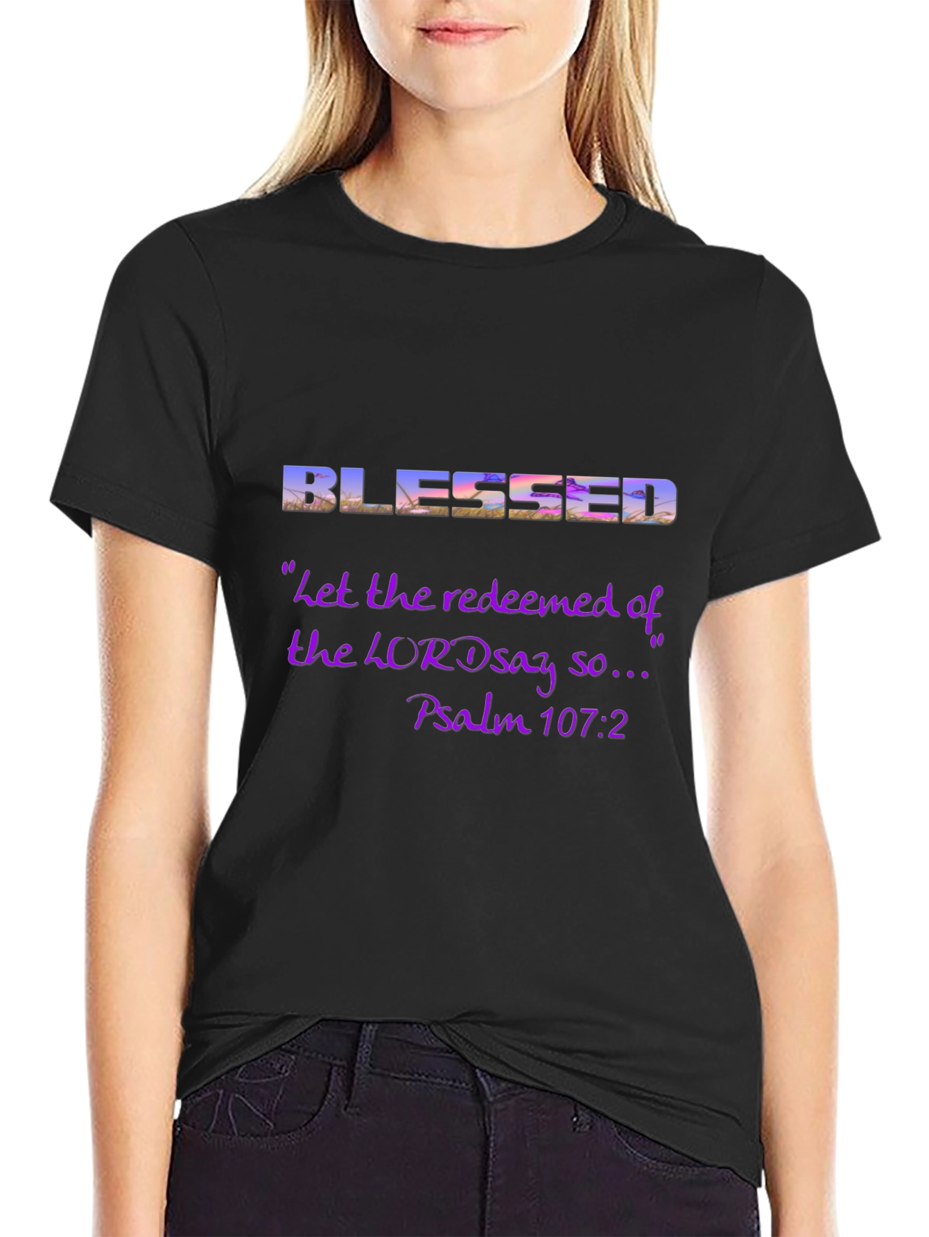 Blessed Psalm 107:2 Graphic T-Shirt