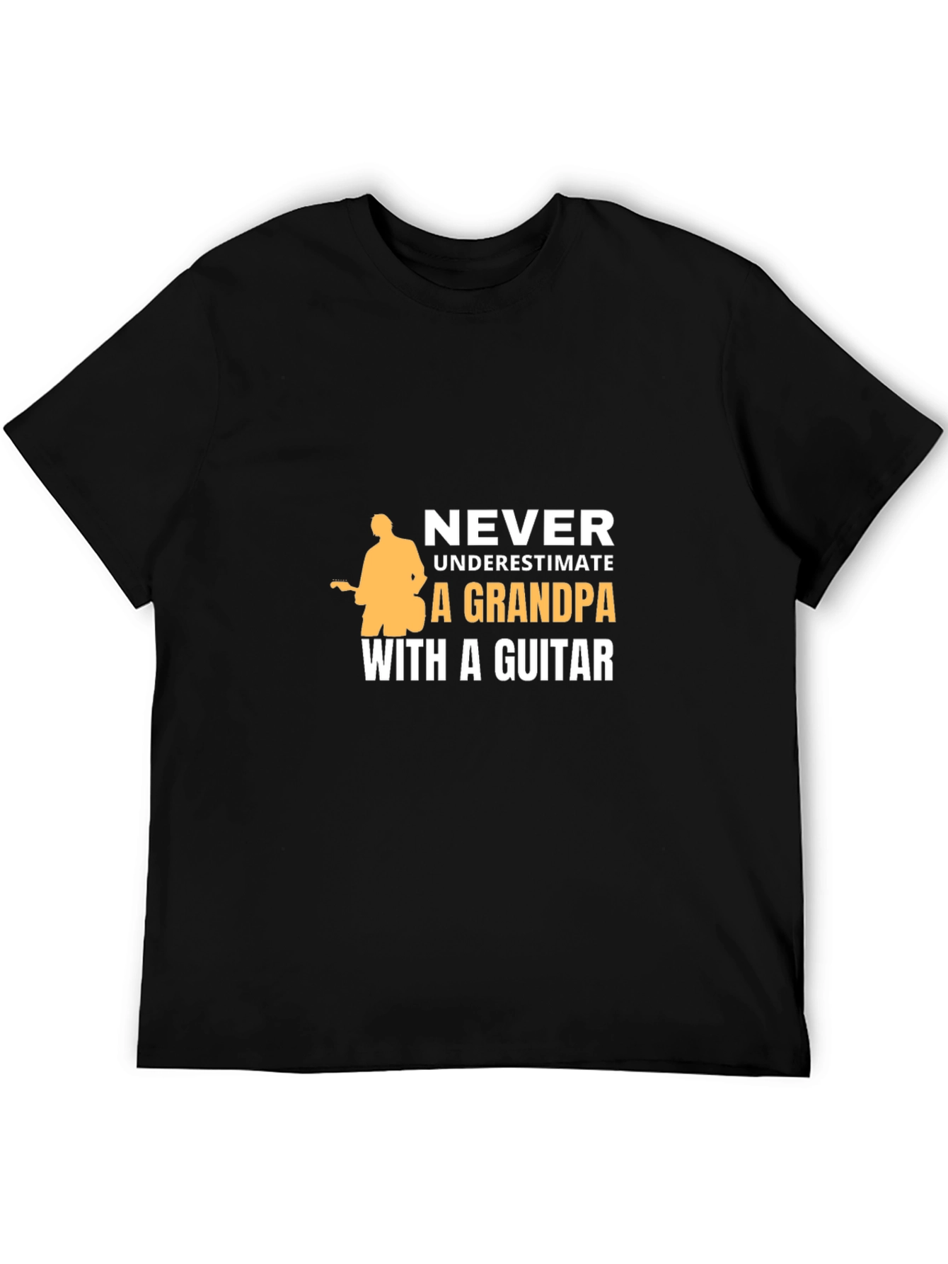 Grandpa Guitarist T-Shirt - Never Underestimate!